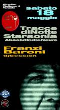 Starsonia Tracce di Notte Franzi Baroni dj session
