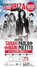 Sarah Main e Paola Poletto dj - Taranto calls Ibiza