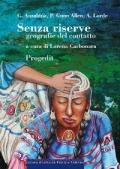 Senza riserve. Geografie del contatto