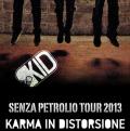 Kid Senza Petrolio Tour 2013