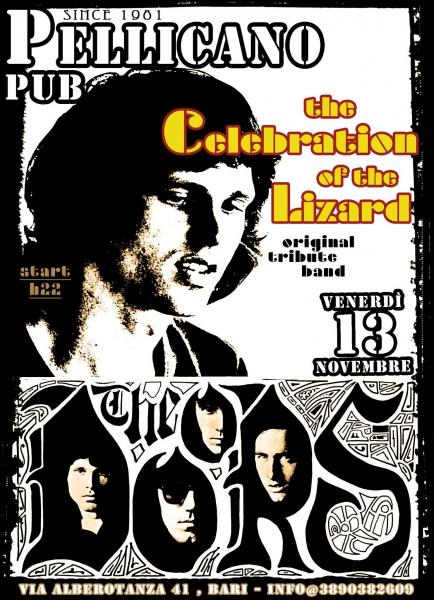 the celebration of the lizard His nickname was the lizard king, taken from a lyric in the musical and poetry piece celebration of the lizard this was the inspiration for the. the celebration of the lizard His nickname was the lizard king, taken from a lyric in the musical and poetry piece celebration of the lizard this was the inspiration for the.