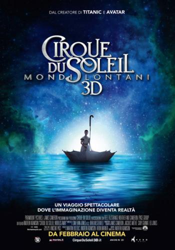 Cirque du Soleil - Mondi lontani 3D