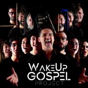 WakeUP GOSPEL Project