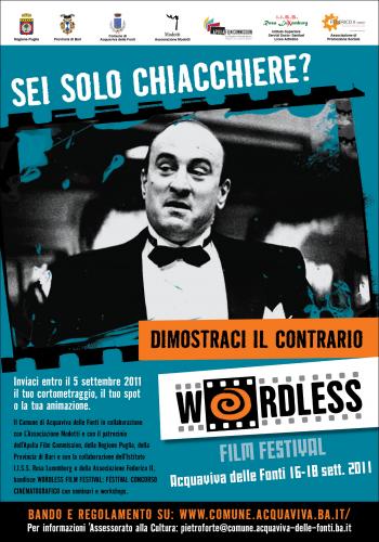 Acquaviva delle Fonti: Festival/concorso cinematografico, Wordoless film Festival
