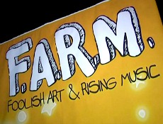 F.A.R.M. Festival, "Foolish Art" ma con professionalità 