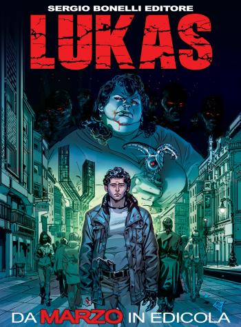Lukas, il nuovo fumetto della Bonelli Editore