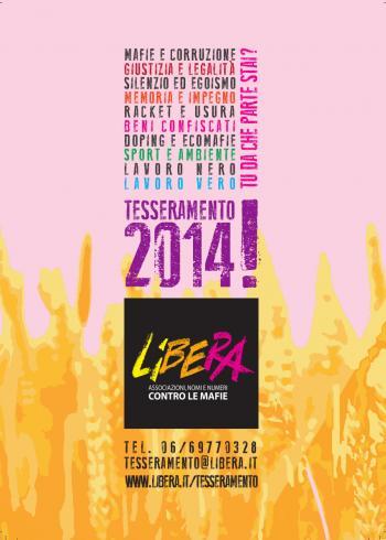E tu, da che parte stai? Aperto il tesseramento a Libera per il 2014