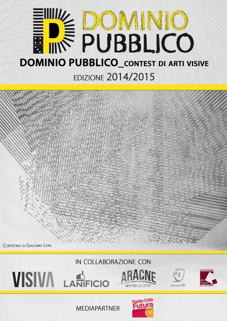 Contest nazionale di arti visive "Dominio Pubblico Arti Visive" 