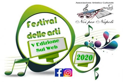 Festival delle Arti V Edizione sul Web Noi per Napoli
