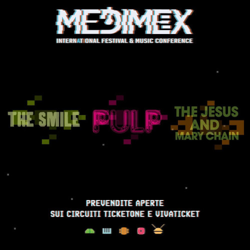 Medimex 2024 | Svelati gli ospiti della prossima edizione: The Smile, Pulp e The Jesus and Mary Chain