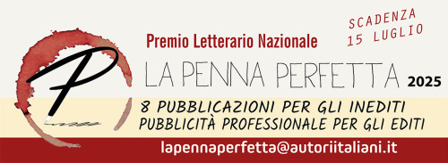 Premio La Penna Perfetta 2025 - scadenza 15 luglio 2025