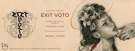 Exit Voto 110 Artisti | 110 Santi -  a cura di Rossana Calbi