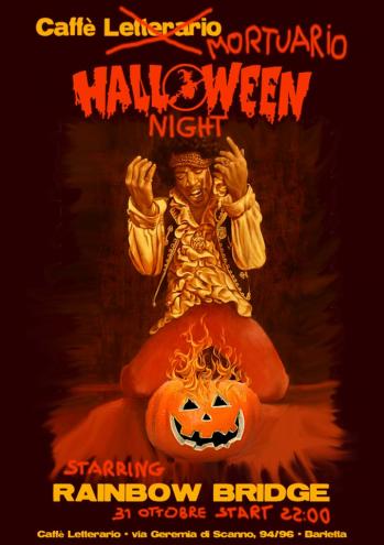 Happy Halloween con i " Rainbow Bridge" The Jimi Hendrix Tribute Band