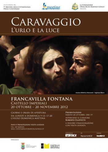 Caravaggio. L’urlo e la luce a Francavilla Fontana