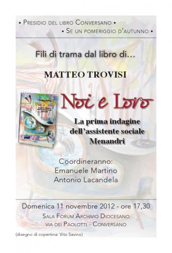 Se un pomeriggio... presenta Noi e loro. La prima indagine dell'assistente sociale Menandri di Matteo Trovisi