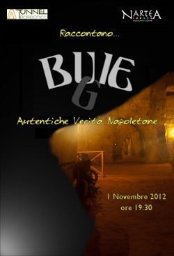  "Bu(g)ie...Autentiche Verità Napoletane"
