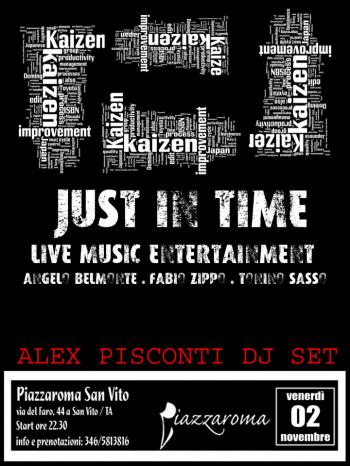 Just in time in concerto + Alex Pisconti dj set
