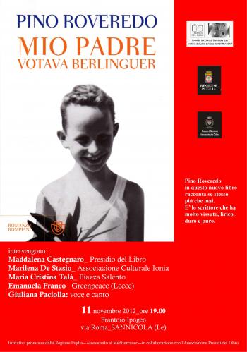 Presentazione del libro Mio padre votava Berlinguer di Pino Roveredo