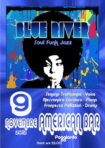 Blue River in concerto
