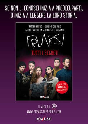 Il cast di Freaks! a Monopoli