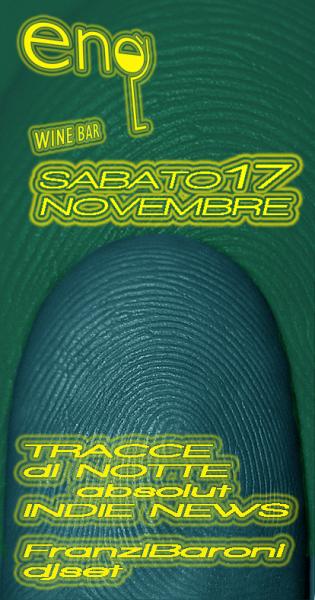 Tracce Di Notte - Starsonia Absolut Indies - selezioni di Franzi Baroni 