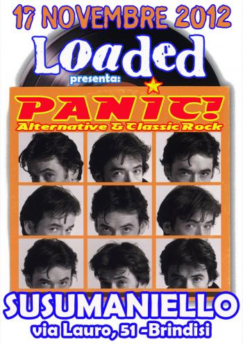 Loaded Presenta: Panic!