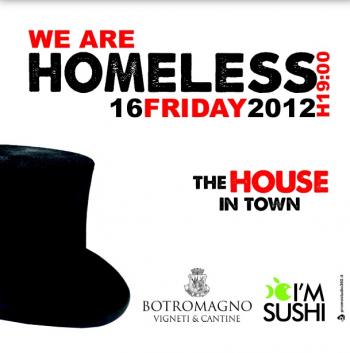 We Are Homeless live