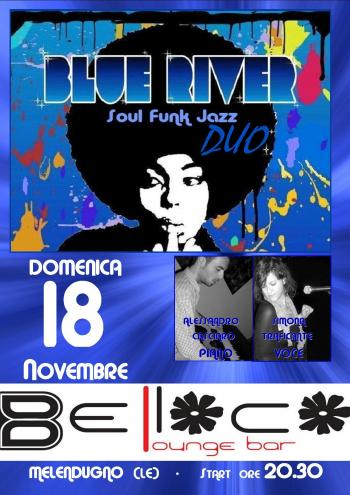 Blue River in concerto