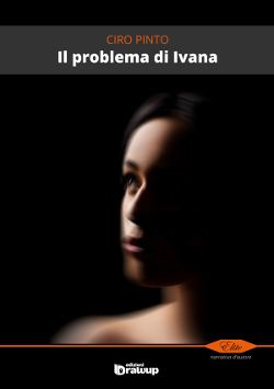 Ciro Pinto presenta il suo libro “Il problema di Ivana” 