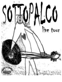 Sottopalco live 