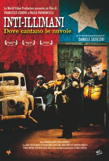 Inti-Illimani - Dove cantano le nuvole (Rassegna Cinematografica Distribuzione Indipendente)