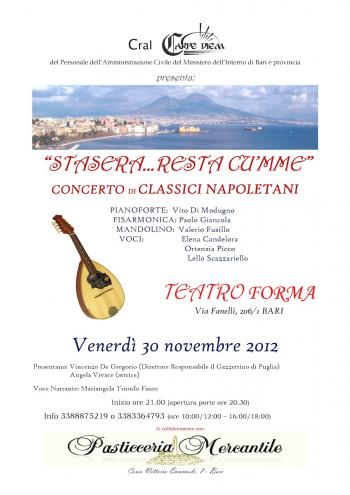 Stasera....resta cu'mme - concerto di Classici Napoletani
