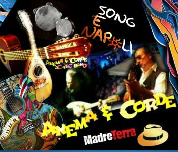 Anema & Corde - Song e Napoli