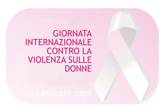 Giornata internazionale della lotta contro la violenza alle donne