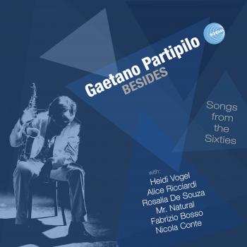 Prove Aperte - Besides il nuovo album di Gaetano Partipilo