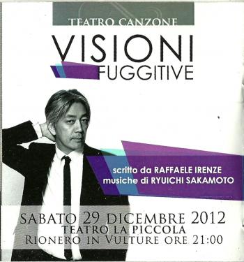 Visioni Fuggitive - Raffaele Irenze e Ryuichi Sakamoto