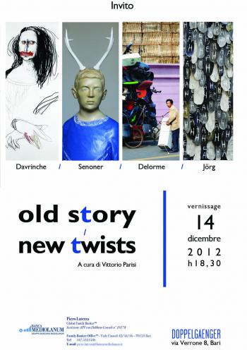 Old Story / New Twists