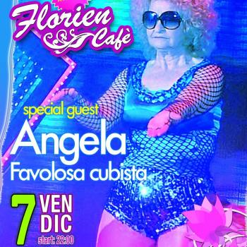 1° Anniversario Del Florien Cafe' Con Angela Favolosa Cubista