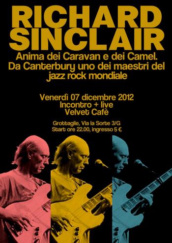 Richard Sinclair in concerto (incontro+live)