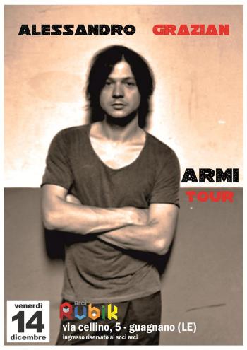 Alessandro Grazian - Armi tour 2012 - live