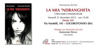 La mia ‘ndrangheta di Rosy Canale ed Emanuela Zuccalà - Emanuela Zuccalà dialoga con Alessandra Neglia