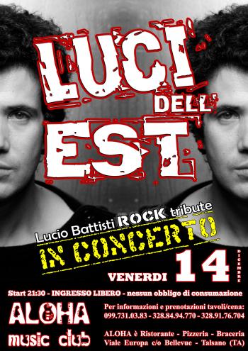 EVENTO ANNULLATO - Luci dell' Est - Lucio Battisti Rock Tribute