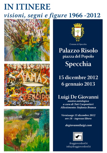In itinere. Visioni, segni e figure 1966 – 2012