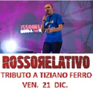 Rosso Relativo - Tiziano Ferro Tribute live 