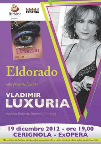 Vladimir Luxuria Presenta Eldorado