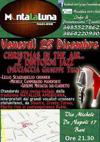 Christmas in the Air...e dintorni Jazz - Muciaccia Giuseppe Trio