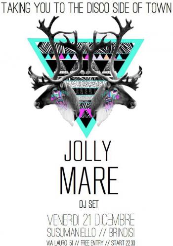 Taking You To The Disco Side Of Town W/ Jolly Mare