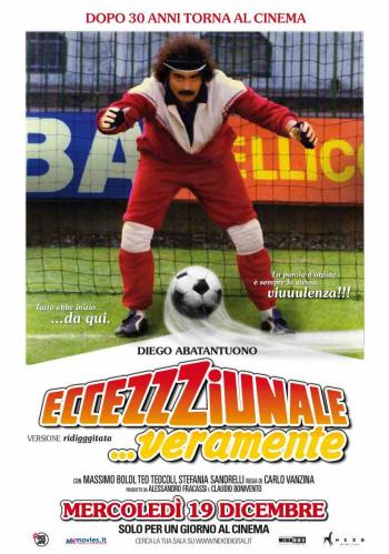 Film: Eccezzziunale Veramente 