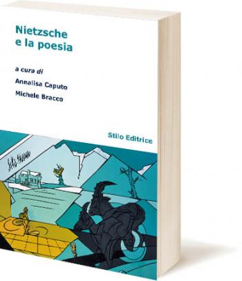 Presentazione del volume 'Nietzsche e la poesia' (Stilo Editrice)
