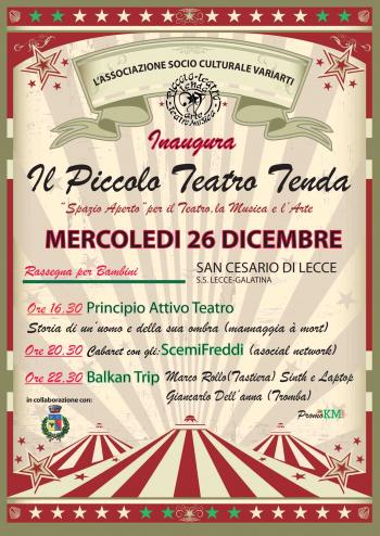 Grande Inaugurazione del Piccolo Teatro Tenda